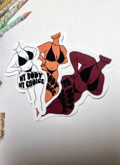 My Body My Choice Waterproof Sticker, Womens Rights Sticker, Pro Choice Stickers, Pro Roe Decals, Women Empowerment, Tumbler Stickers