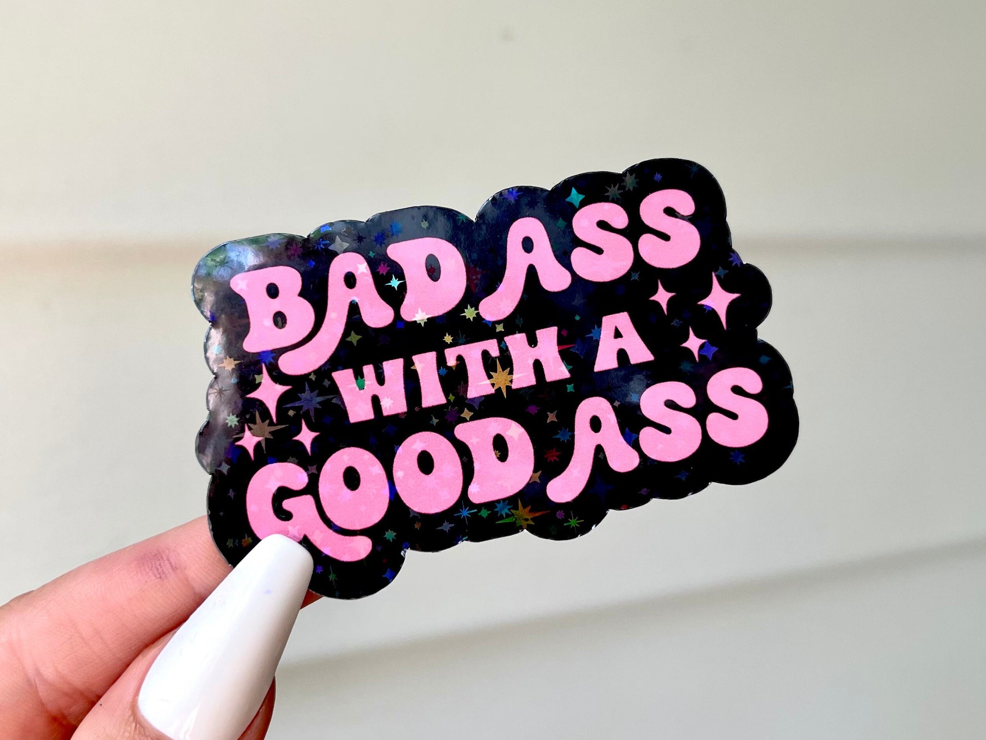 Bad Ass With a Good Ass Waterproof Sticker, Holographic Stickers, Trendy Sticker, Popular Stickers, Tumbler Stickers, Waterbottle decals