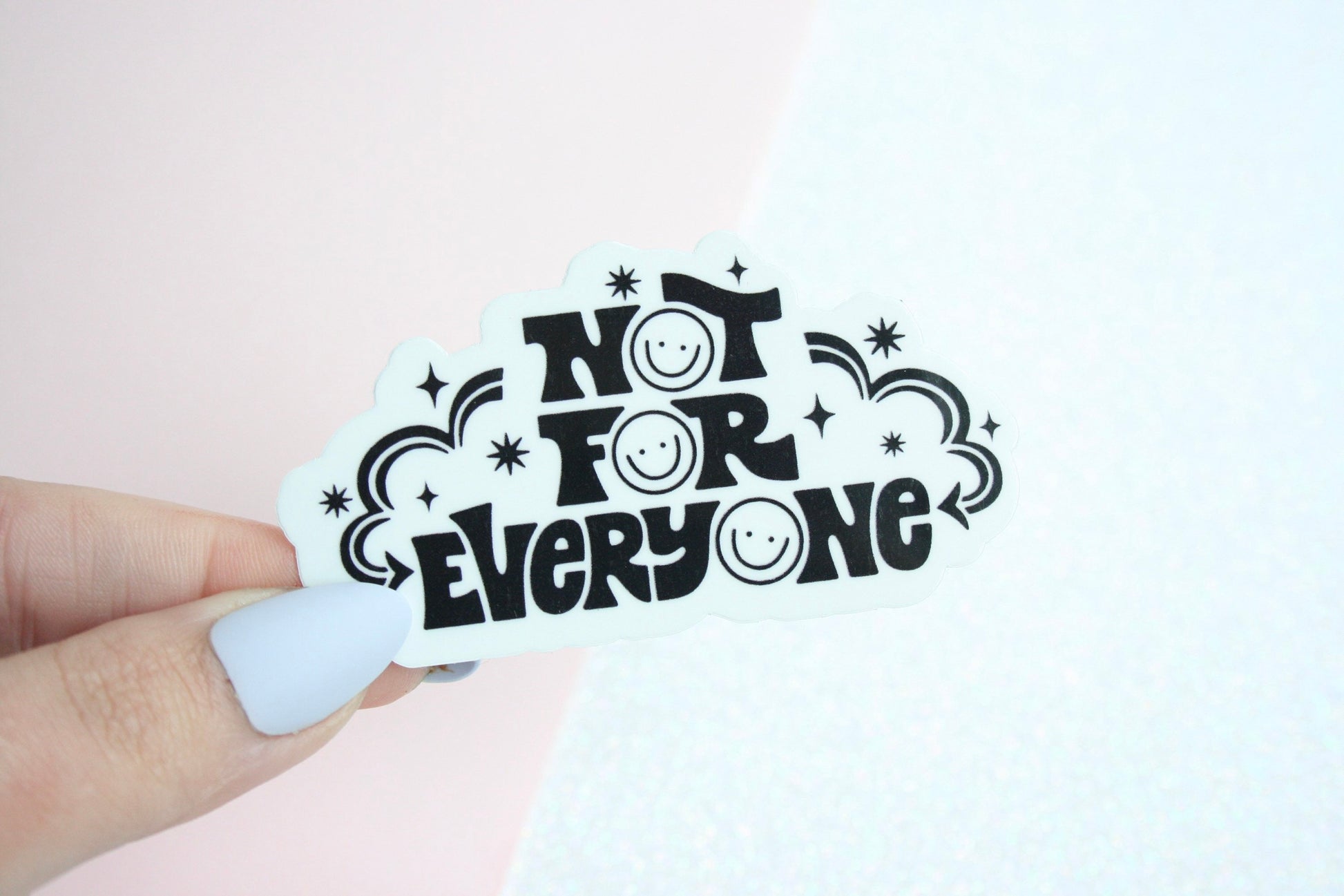 Not For Everyone Waterproof Sticker, Be Different, Trendy Stickers, Tumbler Decal, Waterbottle Stickers