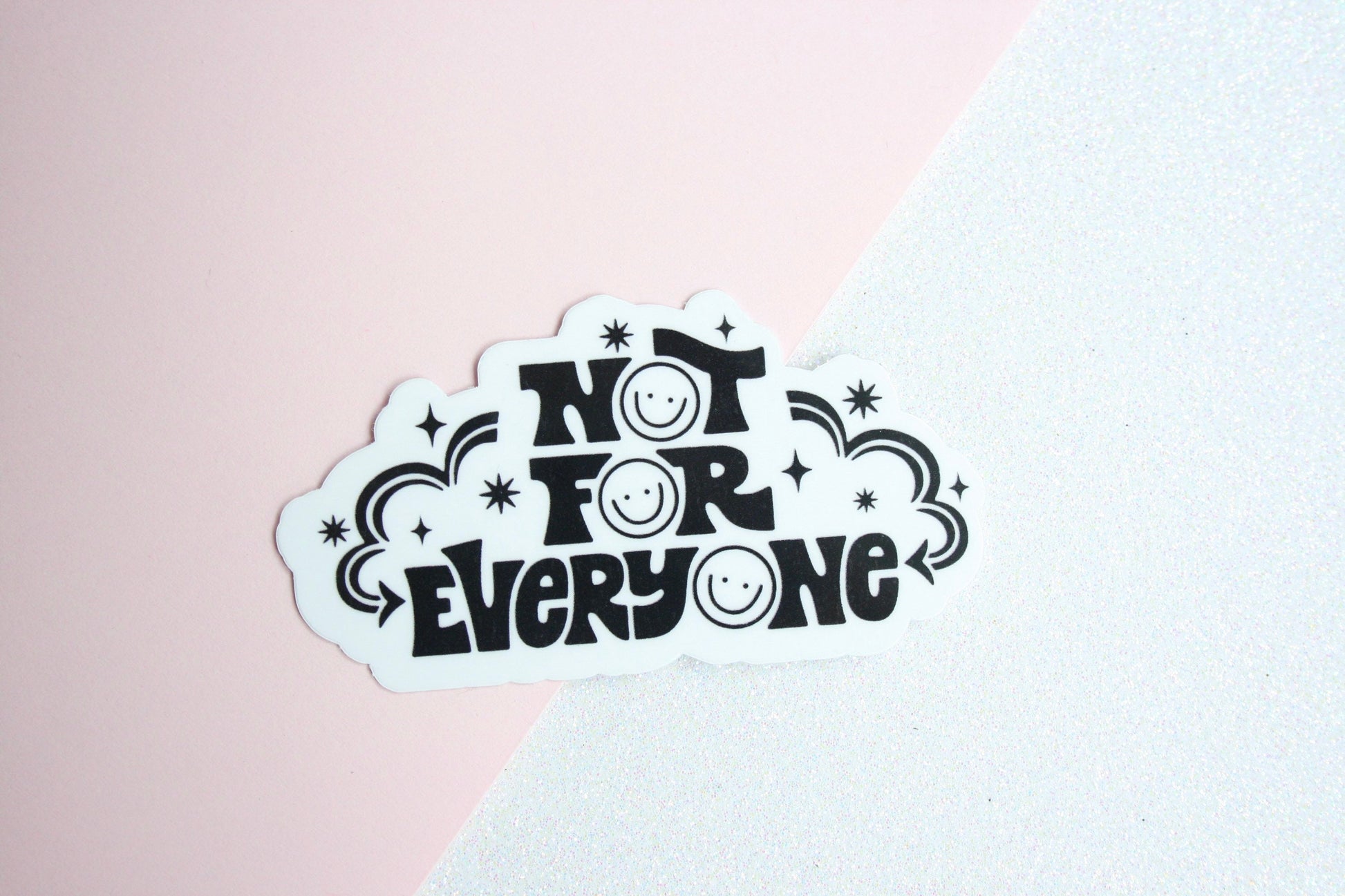 Not For Everyone Waterproof Sticker, Be Different, Trendy Stickers, Tumbler Decal, Waterbottle Stickers