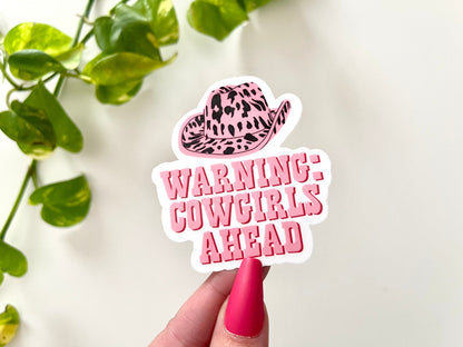 Warning Cowgirls Ahead Waterproof Sticker, Trendy Stickers, Western Stickers, Cowgirl Hat Stickers, Gifts for Cow Girls, Westerns Girl Gifts