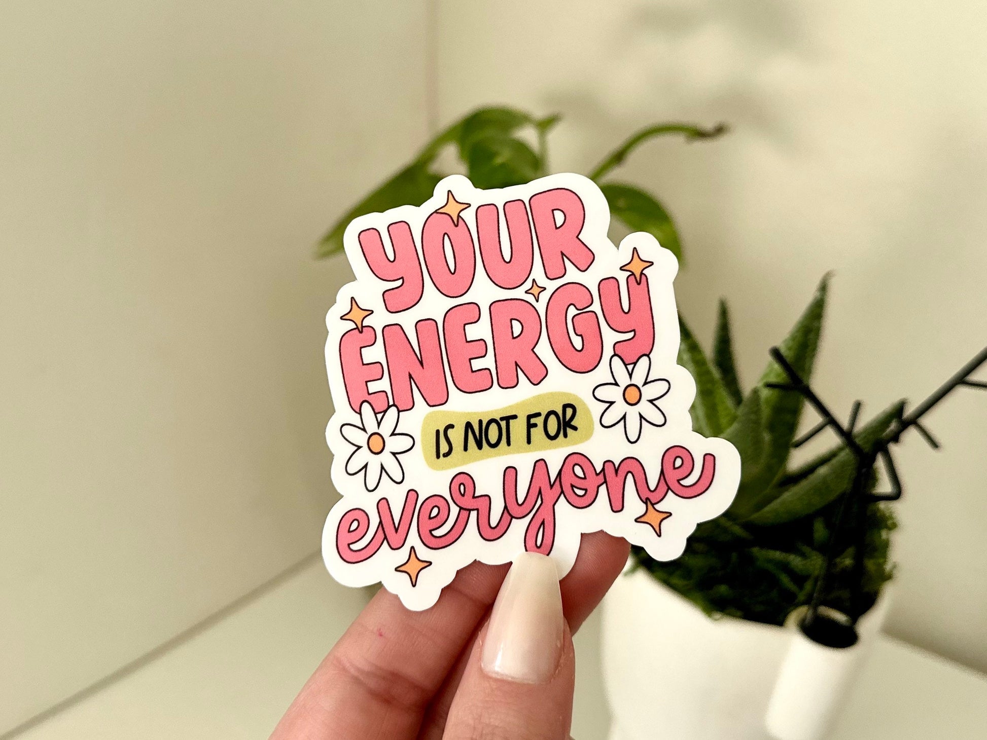 Your Energy is Not For Everyone Waterproof, Gifts For Her, Trendy Stickers, Mental Health, Cute Stickers, Mug Sticker, Waterbottle Decal