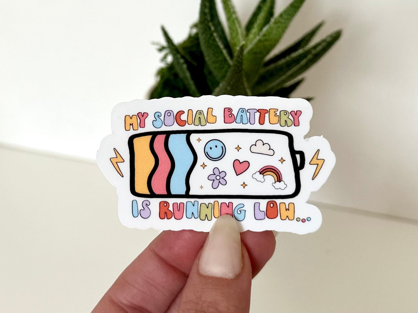 My Social Battery is Running Low Waterproof Sticker, Self Care, Self Love Sticker, Mental Health Gifts, Trendy Stickers