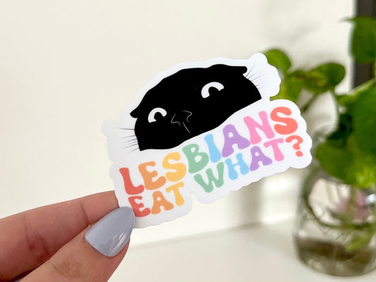 Lesbians Eat What? Waterproof Sticker, LGBTQ Decals, Waterproof Sticker, PRIDE Stickers, Waterbottle Decal, Tumbler Stickers, Lesbian Gift