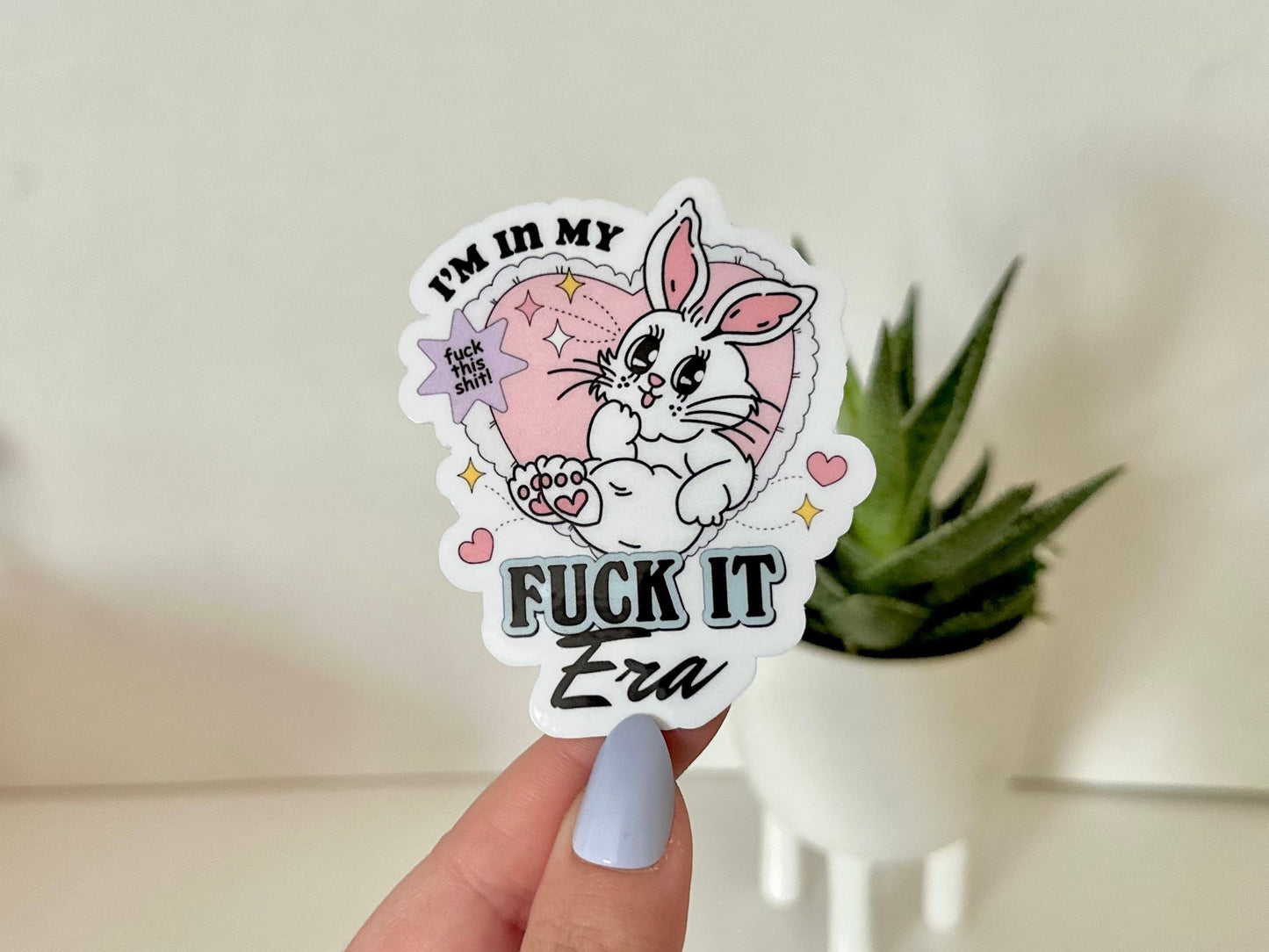 In My Fuck It Era Waterproof Sticker, Inspiring Stickers, Motivational Decal, Positivity Sticker, Waterbottle Stickers, Y2K