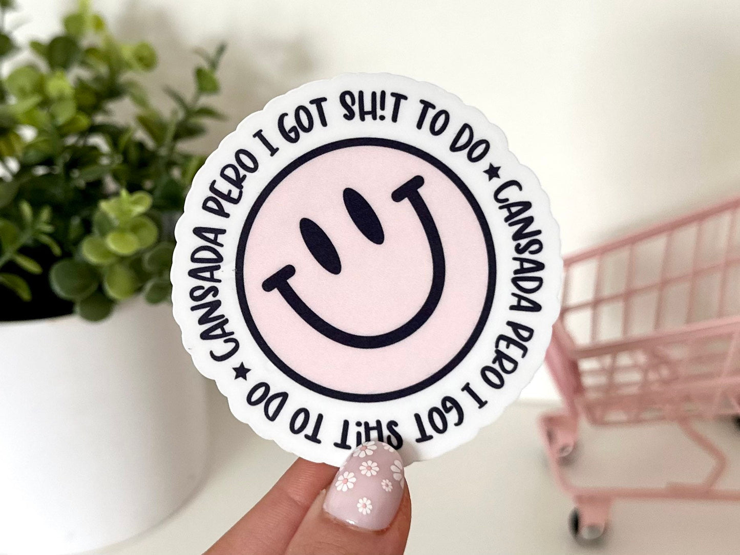 Cansada Pero I Got Sh*t To Do Waterproof Sticker, Gifts For Her, Trendy Stickers, Mental Health, Spanish Decal, Tired, Spanish Gifts