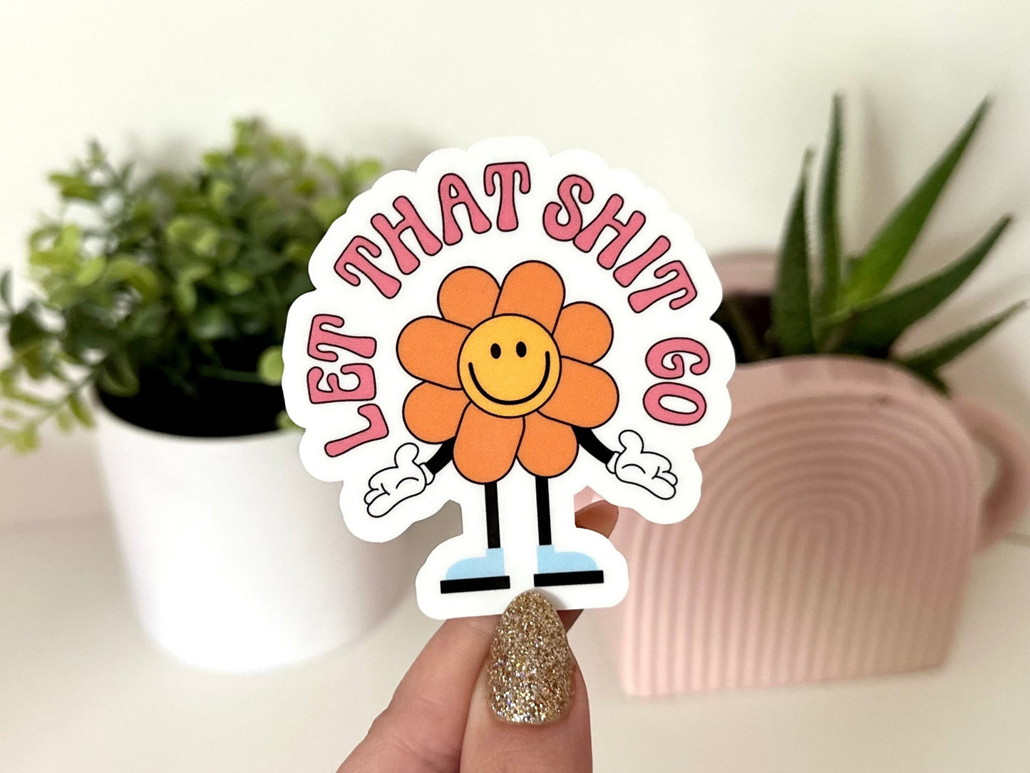 Let That Shit Go Waterproof Sticker, Mental Health Stickers, Self Love Gifts, Handdrawn Art, Self Care, Mature