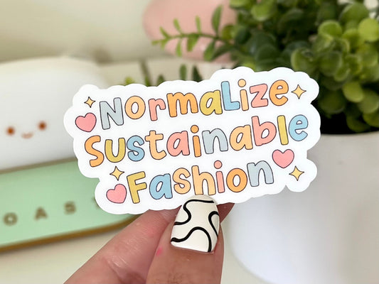 Normalize Sustainable Fashion Waterproof Sticker, Be The Change, Carbon Neutral, Equality, Social Justice, Ecological Integrity