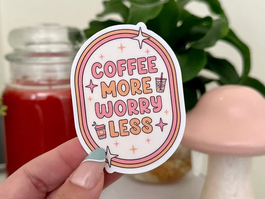 Coffee More Worry Less Waterproof Sticker, Coffee Stickers, Mug Sticker, Coffee Gifts, Funny Decals, Waterbottle Sticker, Retro