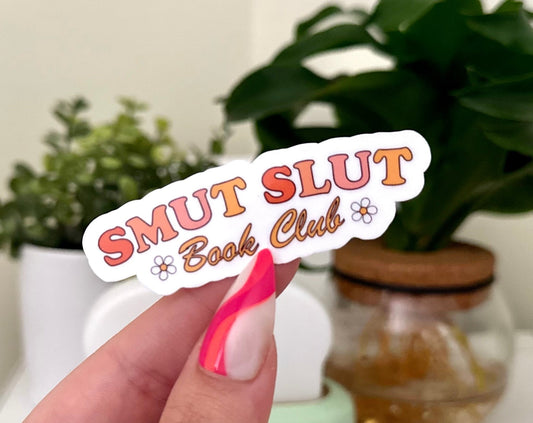 Smut Slut Book Club Waterproof Sticker, Book Stickers, Gifts for Readers, Book Gifts, Reading Sticker, Tumbler Sticker, Mug Sticker