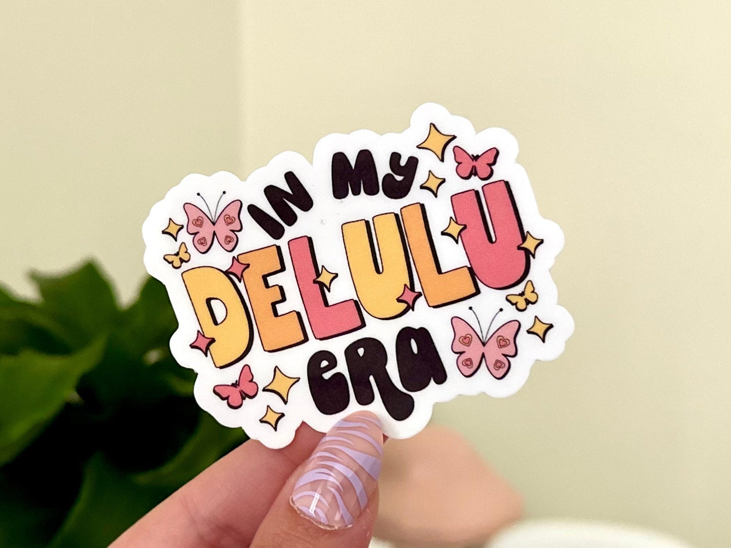 In My Delulu Era Waterproof Sticker, Mental Health Stickers, Self Love Gifts, Handdrawn Art, Self Care