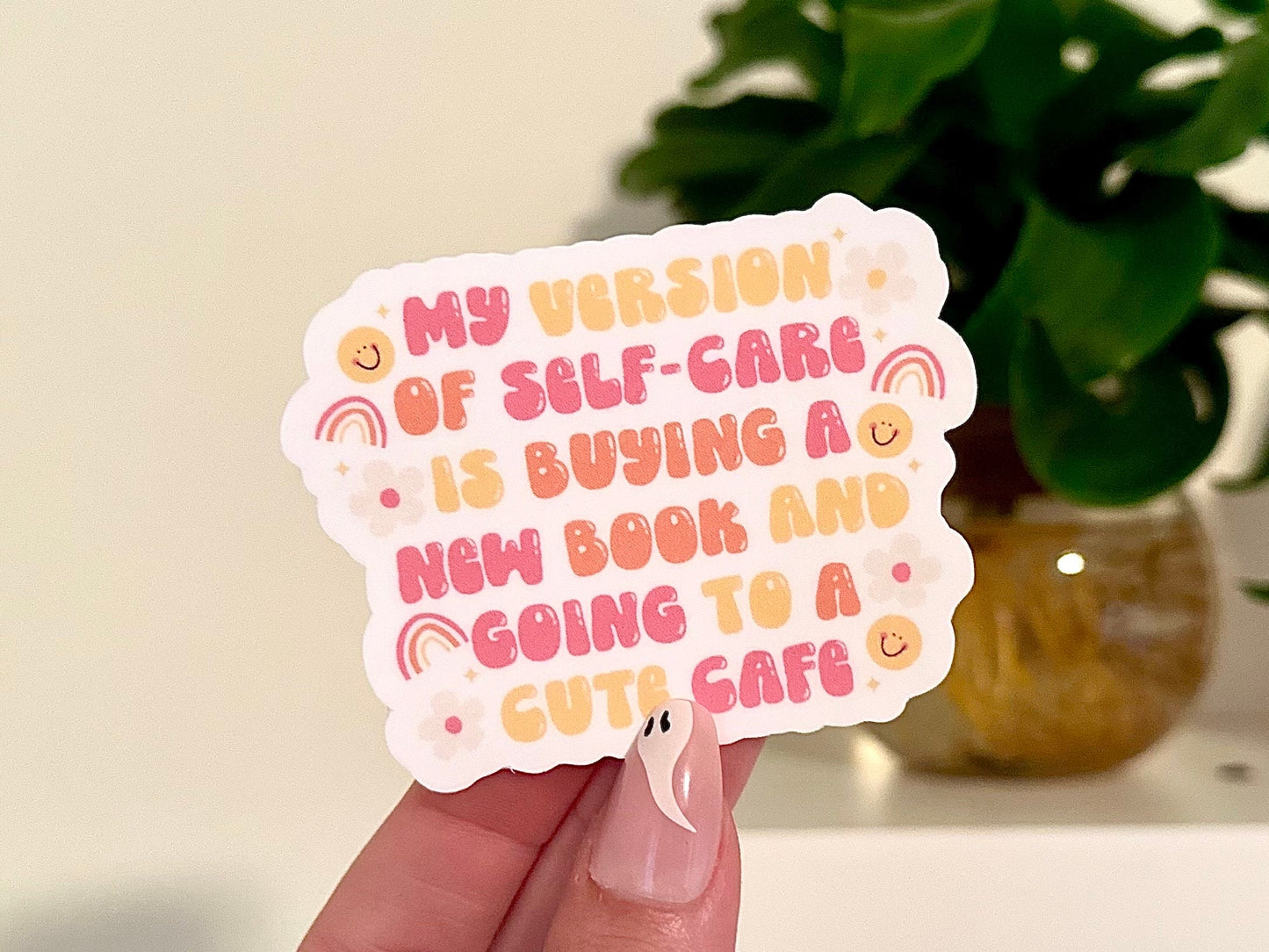 My Version of Self Care is Buying a New Book Waterproof Sticker, Book Stickers, Gifts for Readers, Bookish Laptop Sticker, Book Lover Decal