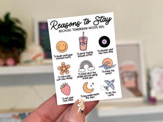 Reasons To Stay Waterproof Sticker, Intuition, Self Care, Self Love, Mental Health Gifts, Anxious, Cute Mental Health, 988 Sticker