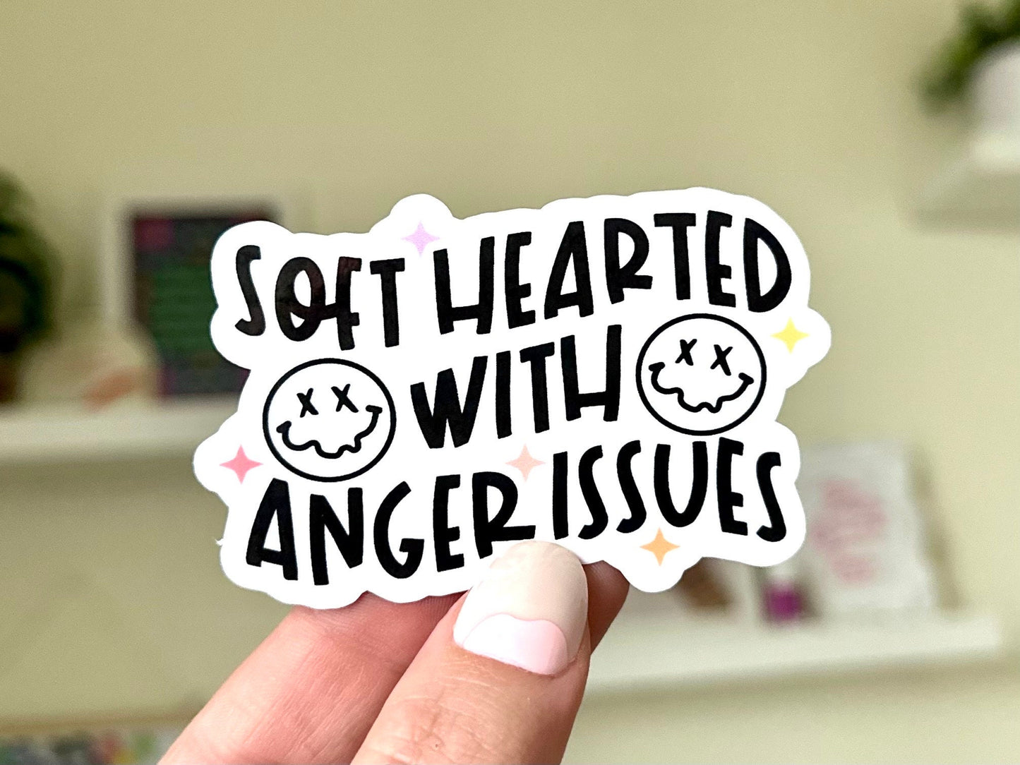 Soft Hearted With Anger Issues Waterproof Sticker, Intuition, Self Care, Self Love, Mental Health Gifts, Anxious, Cute Mental Health