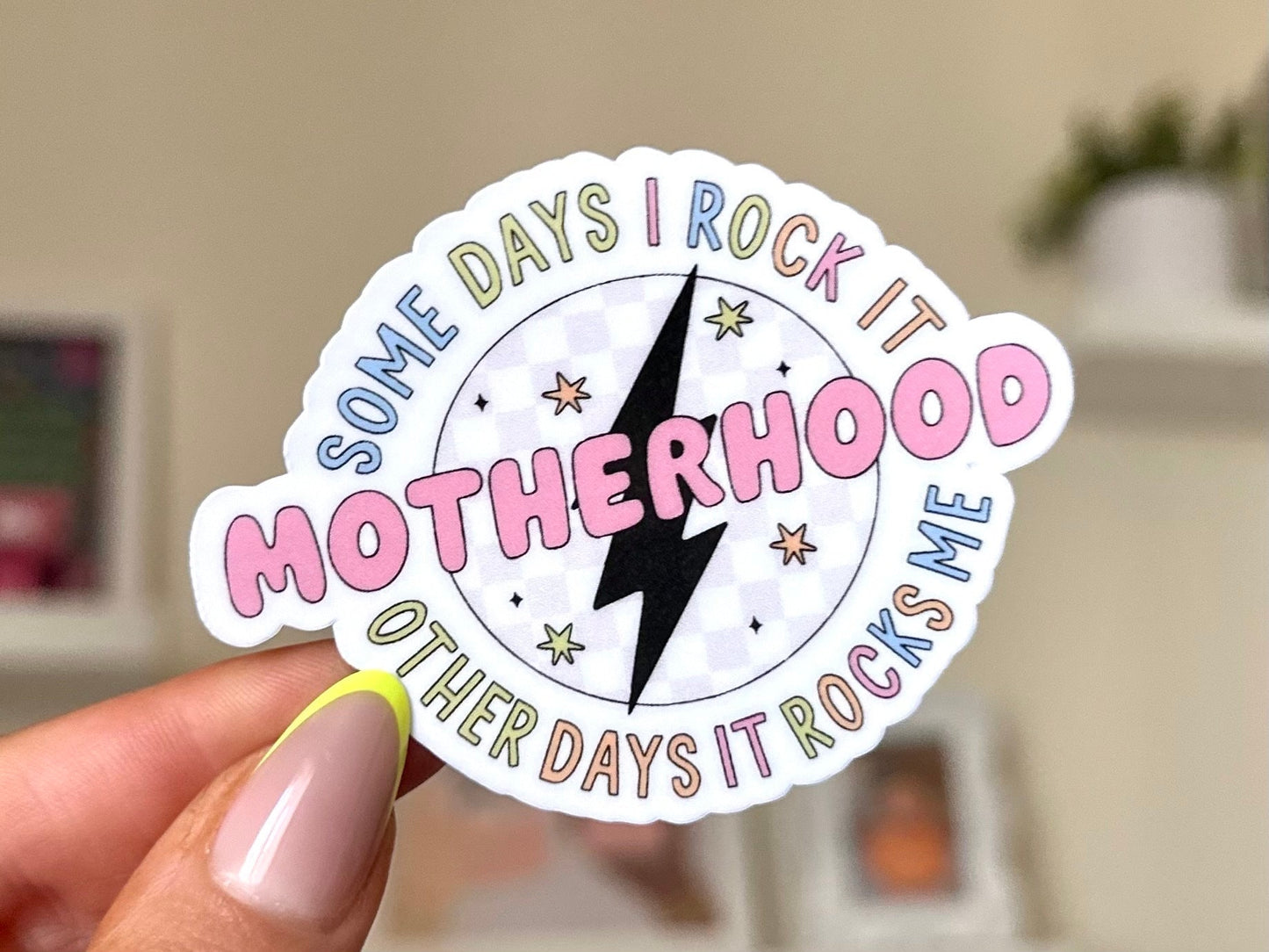 Some Days I Rock Motherhood Waterproof Sticker, Mothers Day Gifts, Mom Life, Waterbottle Stickers, Mother, Mommy