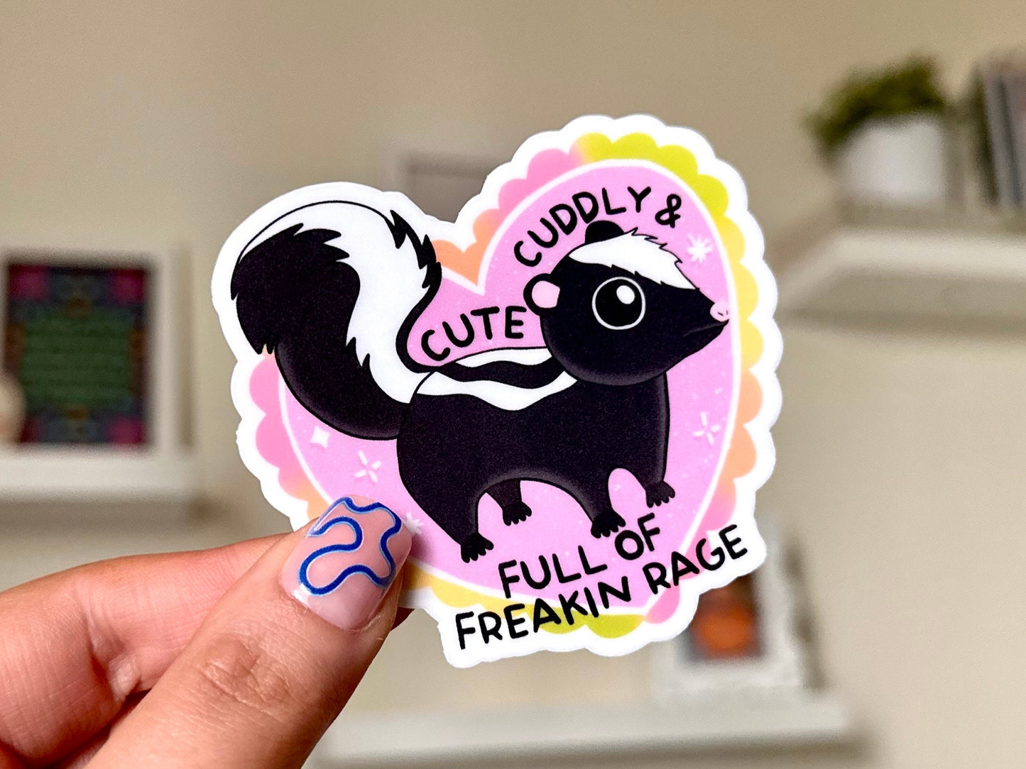 Cute Cuddly & Full of Freakin Rage Waterproof Sticker, Mental Health Stickers, Gifts for Bestfriend, Handdrawn Art, Funny