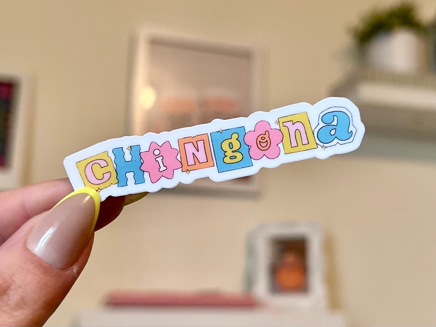 Chingona Waterproof Sticker, Latino, Mexican, Spanish Culture, Hispanic Stickers, Cute Gifts, Boss Babe, Fearless, Latina Gifts