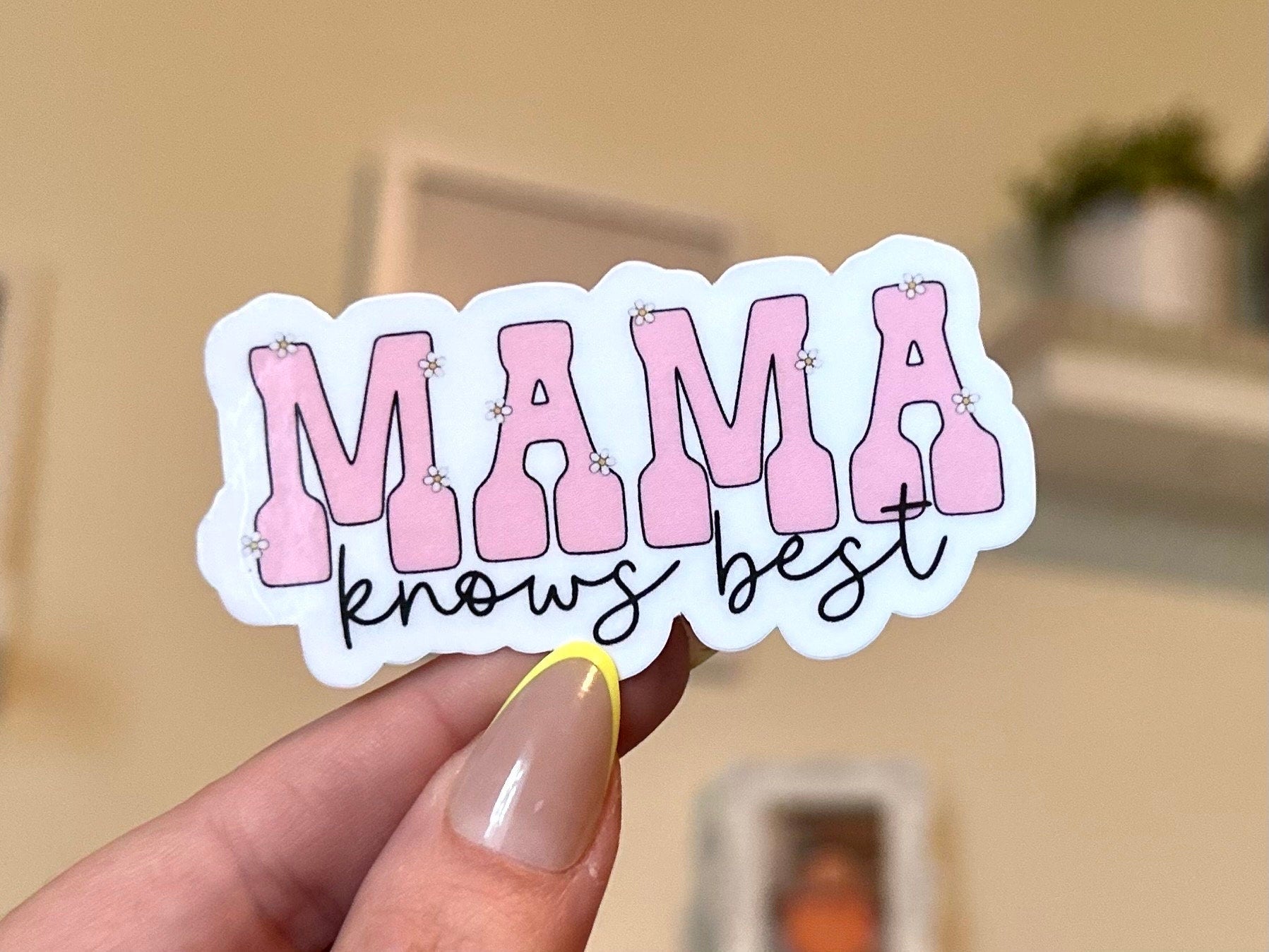 Mama Knows Best Waterproof Sticker, Mothers Day Gifts, Mom Life, Waterbottle Stickers, Good Moms, Motherhood, Moms Mental Health Awareness