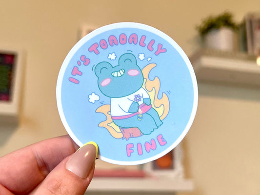It’s Toadally Fine Waterproof Sticker, Intuition, Self Care, Self Love, Mental Health Gifts, Anxious, Cute Mental Health