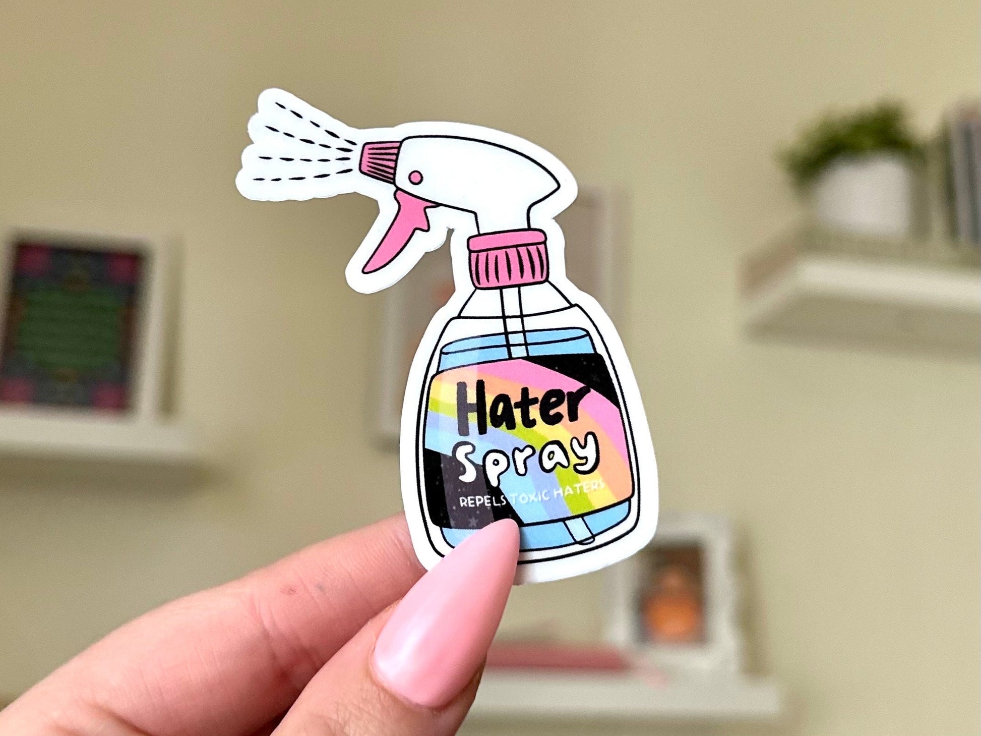 Hater Spray Waterproof Sticker, Mental Health Stickers, Self Love Gifts, Handdrawn Art