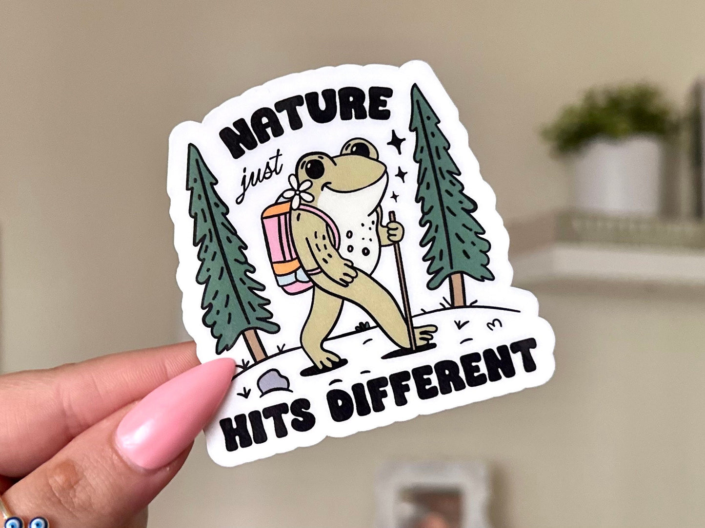 Nature Just Hits Different Waterproof Sticker, Mental Health Stickers, Handdrawn Art, Bestfriend Gifts, Positivity