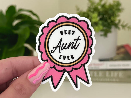 Best Aunt Ever Waterproof Sticker, Sister Gifts, Aunt Life, Waterbottle Stickers, Family Gifts for Christmas