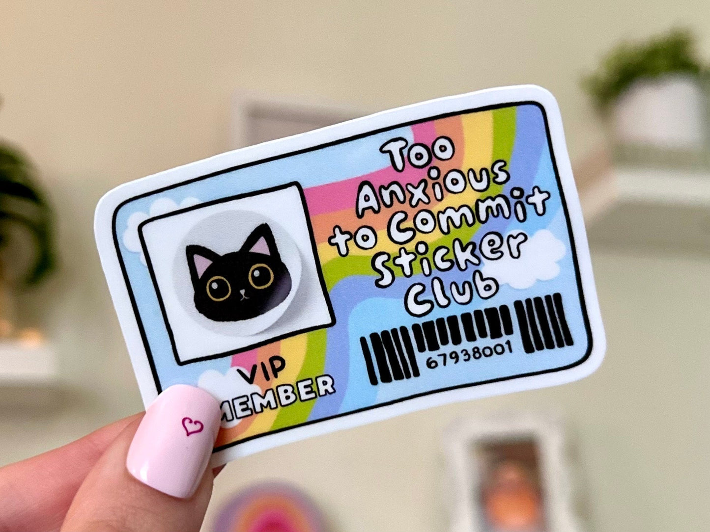 Too Anxious To Commit Sticker Club Waterproof Sticker, Mental Health Stickers, Handdrawn Art, Bestfriend Gifts, Positivity