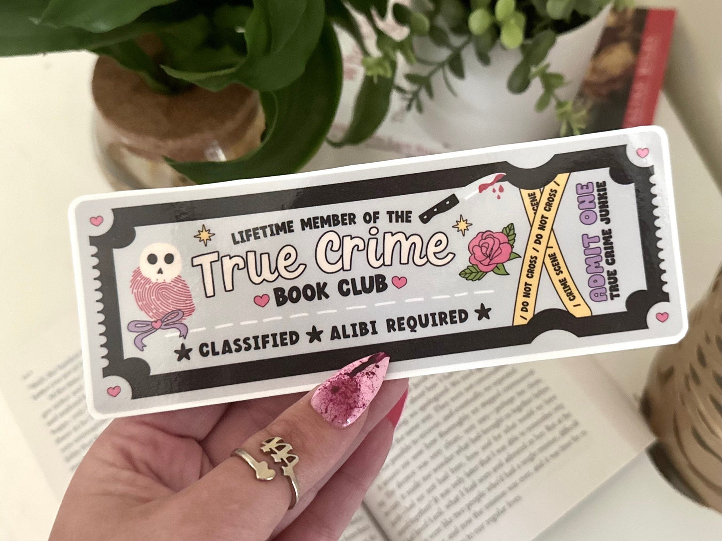 Lifetime Member of the True Crime Book Club Bookmark Sticker, BookTok, Introvert, Bookish, Reader Gifts, True Crime Lover, Horror, Thriller