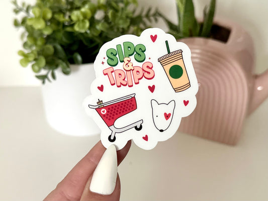 Sips & Trips Sticker