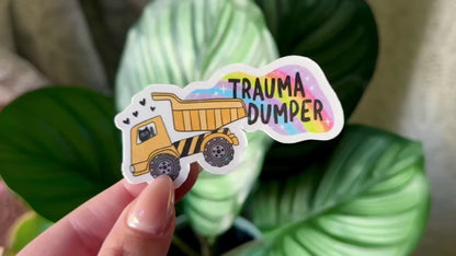 Trauma Dumper Waterproof Sticker