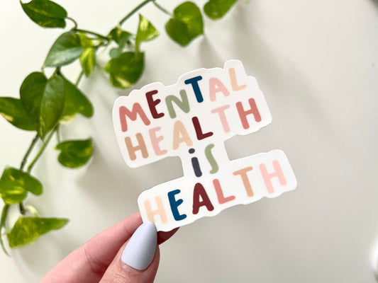 Mental Health is Health - Waterproof Sticker - Mental Health Awareness - Car Decal - Laptop and Waterbottle Sticker - Tumbler Stickers