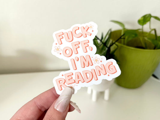 F*ck Off I’m Reading Waterproof Sticker, Book Stickers, Gifts for Readers, Book Gifts, Reading Sticker, Tumbler Sticker, Mug Sticker