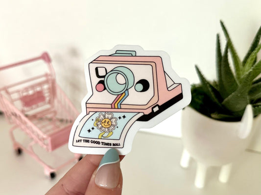 Let The Good Times Roll Waterproof Sticker, Photography Sticker, Retro Stickers, Trendy Gifts, Positivity Stickers, Retro Gifts, Good Times