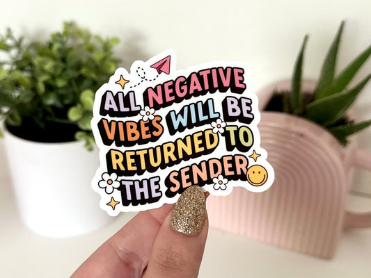 All Negative Vibes Will Be Returned to Sender Waterproof Sticker, Mental Health Stickers, Self Love Gifts, Handdrawn Art, Self Care