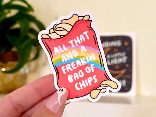 All That & A Bag of Chips Waterproof Sticker, Mental Health Stickers, Therapist Therapy Decal, Waterbottle Stickers, Funny Bestfriend Gifts