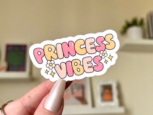 Princess Vibes Waterproof Sticker, His Princess, Know Your Worth, Gifts for Bestfriend, Wife, Girlfriend