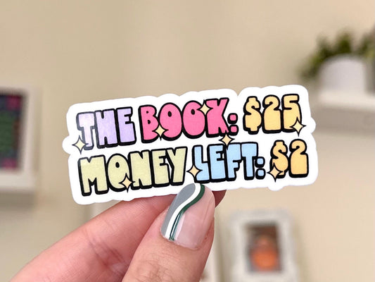 The Book, The Money Left Waterproof Sticker, Funny Book Stickers, Gifts for Readers, Bookish Laptop Sticker, Book Lover Decal, BookTok